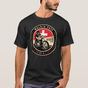 Maloja Pass   Schweiz   Motorrad T-Shirt