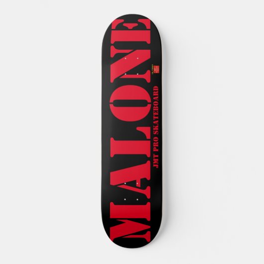 MALONE Skateboard (Vorderseite)