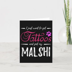 Malshi Dog Lover Tattoo Funny Dog Mama Geschenk Id Karte