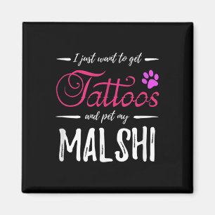 Malshi Dog Lover Tattoo Funny Dog Mama Geschenk Id Magnet