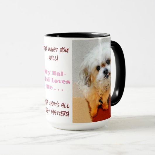 Malshi sagt, was Sie eine zweitönige Tasse wollen (VorderseiteRechts)