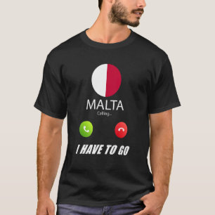 Malta Flag Souvenir Malta ruft an T-Shirt