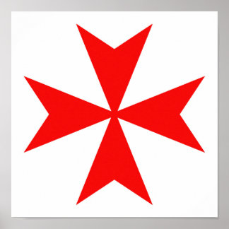 Malta Tempel Ritter rotes Kreuzreligiössel Poster