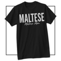 Maltese Mom Shirt For Maltese Owners & Lovers