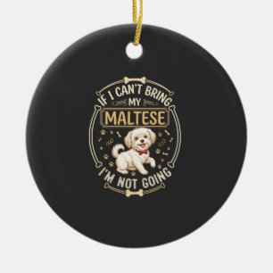 Malteser Geht Nicht Hund Rot Fliege Knochen Rahmen Keramik Ornament