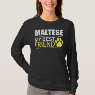 Malteser Hund Lover Maltese Mein bester Freund Mal T-Shirt