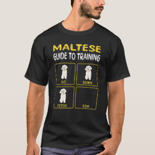 Maltesischer Leitfaden für die Schulung von Hundeb T-Shirt