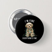 Maltio Christmas I'm Fine Everything Is Fine  Button (Vorne & Hinten)
