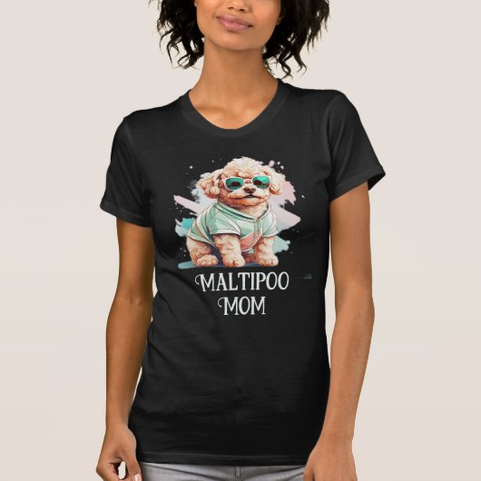 Maltipoo Hund Mama Sonnenbrille T-Shirt (Vorderseite)