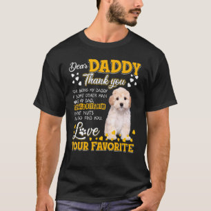 Maltipoo Sehr geehrter Daddy Danke, dass du mein V T-Shirt