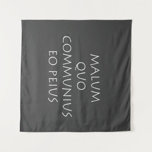 Malum quo communius eo peius wandteppich (Vorderseite (Horizontal))