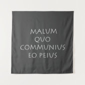 Malum quo communius eo peius wandteppich (Vorderseite)