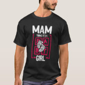 Mam Thinks It's a Girl Gender Reveal   Baby Shower T-Shirt (Vorderseite)