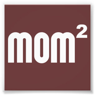 Mama2 Mama exponentiell Fotodruck