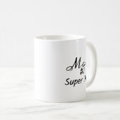 Mama #1 Super Hero Kaffeetasse (VorderseiteRechts)