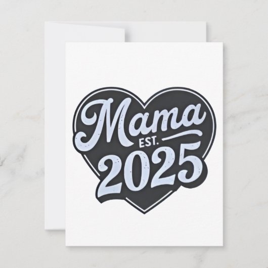 MAMA 2025 Schwangerschaft Mutterschaft Tag Mama Mitteilungskarte (Vorderseite)