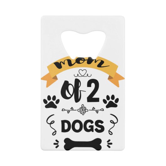 Mama 2 Hunde Mamas Geschenk von Mutter Mutter Hund Geldbeutel Flaschenöffner (Vorderseite)