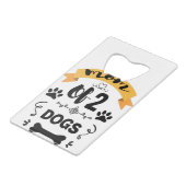 Mama 2 Hunde Mamas Geschenk von Mutter Mutter Hund Geldbeutel Flaschenöffner (Rückseite Schrägansicht)
