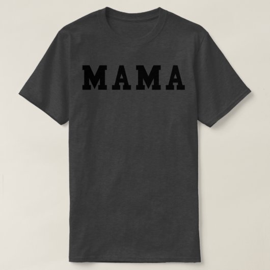 Mama 4 T-Shirt (Design vorne)