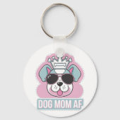 Mama AF - Funny Hund Mama Design Schlüsselanhänger (Rückseite)