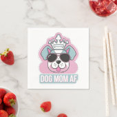 Mama AF - Funny Hund Mama Design Serviette (Beispiel)