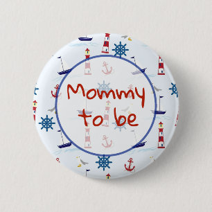 Mama als Nautical Baby Showknopf Button