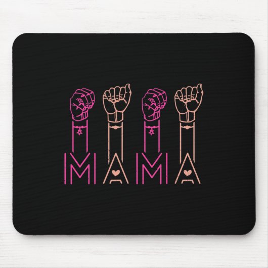 Mama American Sign Language Deaf Awareness Support Mousepad (Vorne)