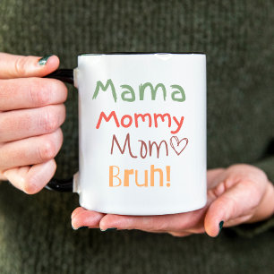 Mama an Bruh! Buntes & Lustiges Elternteil von Tee Zweifarbige Tasse
