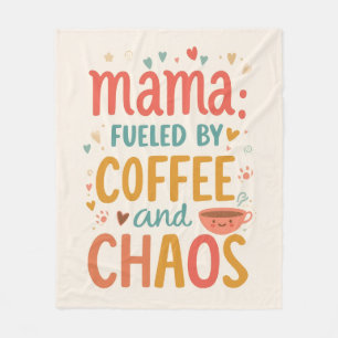Mama angetrieben von Kaffee und Chaos Cozy Mom Leb Fleecedecke