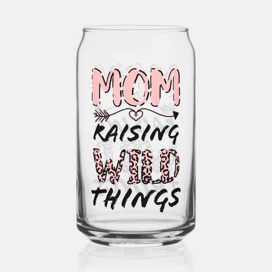 Mama Anheben wilder Dinge Zitat Funny Leopard Prin Dosenglas (Vorderseite)