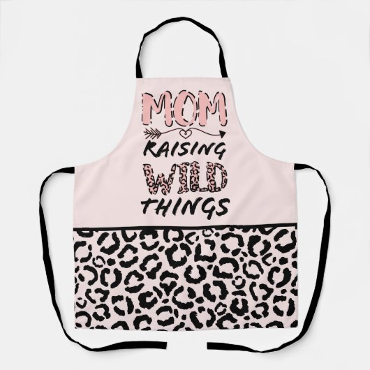 Mama Anheben wilder Dinge Zitat Funny Leopard Prin Schürze (Vorderseite)