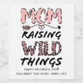 Mama Anheben wilder Dinge Zitat Funny Leopard Prin Weinetikett (Einzelnes Label)