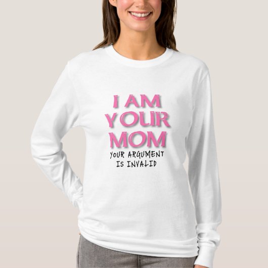 Mama-Argument ist ungültiger lustiger T - Shirt (Vorderseite)