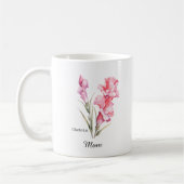 Mama August Geburtsblume Gladiole Kaffeetasse (Links)
