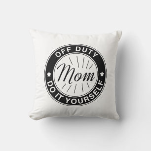 Mama außer Dienst Kissen