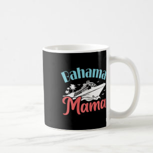 Mama Bahamas Ausflug Bahama Mama Kaffeetasse