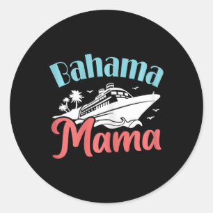 Mama Bahamas Ausflug Bahama Mama Runder Aufkleber