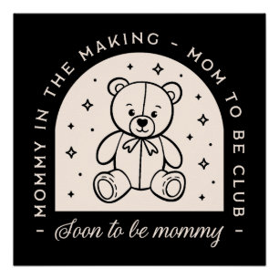 Mama bald Mami schwanger Klub schwarz Poster