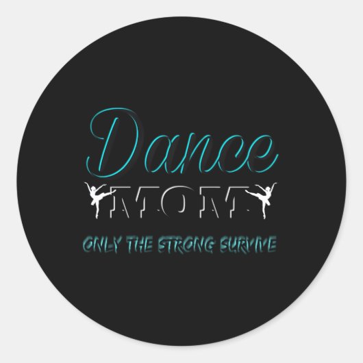 Mama Ballet Ballerina Hip Hop Stach Tanz Runder Aufkleber (Vorderseite)