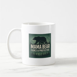 Mama Bär: Fierce & Protected Kaffeetasse