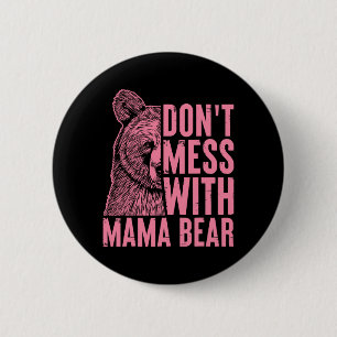 Mama Bär Mama Bären Mütter Day Wo Button