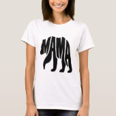Mama Bärin T-Shirt (Vorderseite)