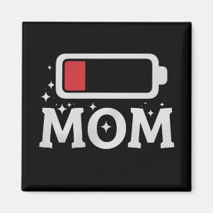 Mama Batterie Leer Müde Lustiger Muttertag Magnet
