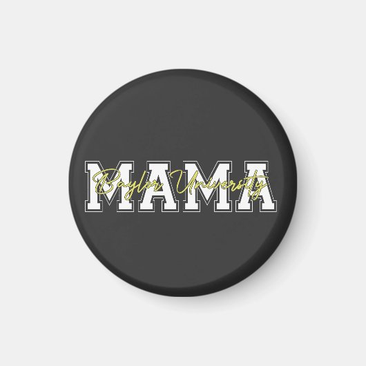Mama Baylor Universität Magnet (Vorne)