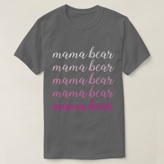 Mama Bear (9) T-Shirt (Design vorne)