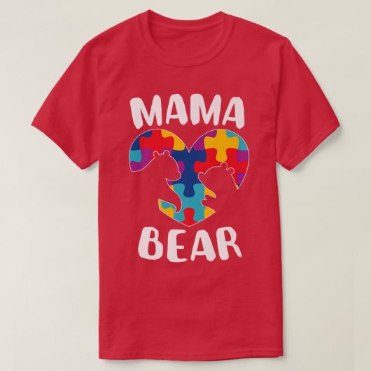 Mama Bear Autismus Bewusstsein Puzzle Piece Suppor T-Shirt (Design vorne)