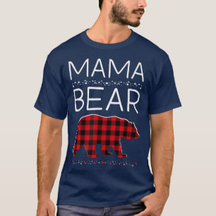Mama Bear Christmas Pajamas Matching Family Karier T-Shirt