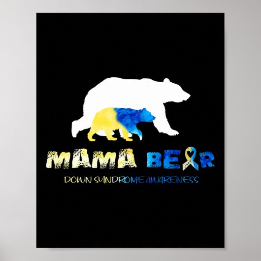 Mama Bear Down Syndrome Awareness Überlebende Poster (Vorne)