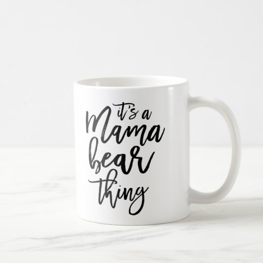 Mama Bear Mama Typografie Kaffeetasse (Rechts)