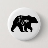 Mama Bear schwarz-weiß Button (Vorderseite)